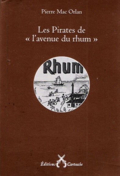 Les Pirates de l'avenue du rhum